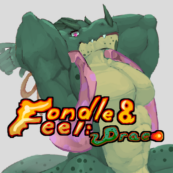 Fondle And Feel Draco